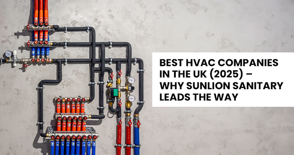 Best HVAC Companies in the UK (2025)